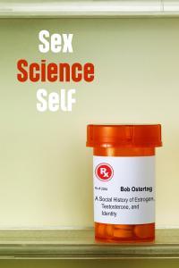 Sex, Science, Self - Ostertag