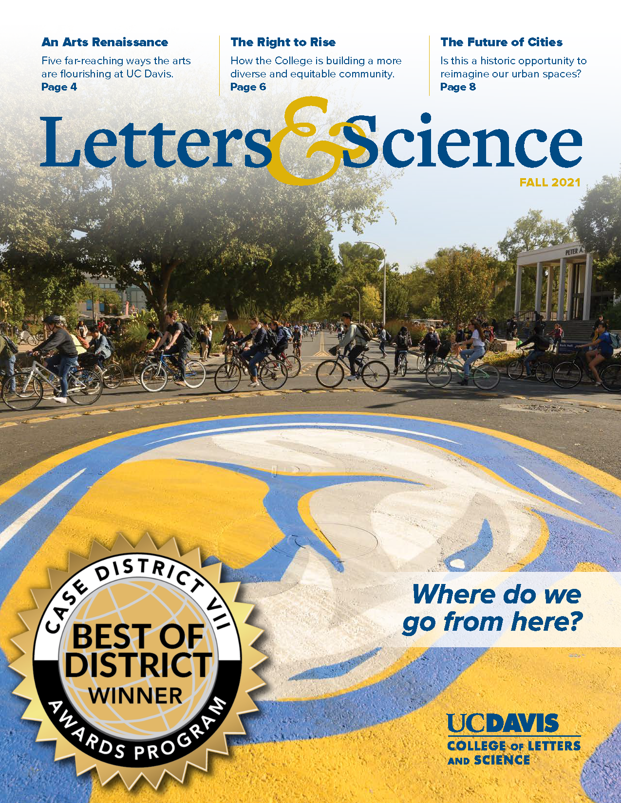 Magazine cover with photo of bicycle riders pedaling around a UC Davis traffic circle with the Gunrock mascot painted in the middle. Cover also bears seal for council for Advancement & Support of Education District VII "Best of District" award