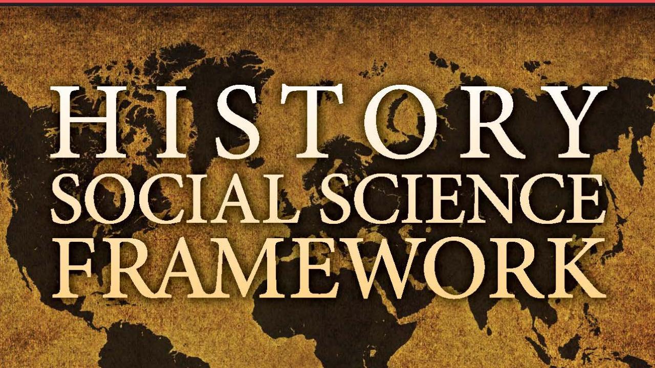 Cover illustration with world map and title "History Social Science Framework"