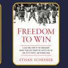 Ethan Schneiner and his book Freedom to Win