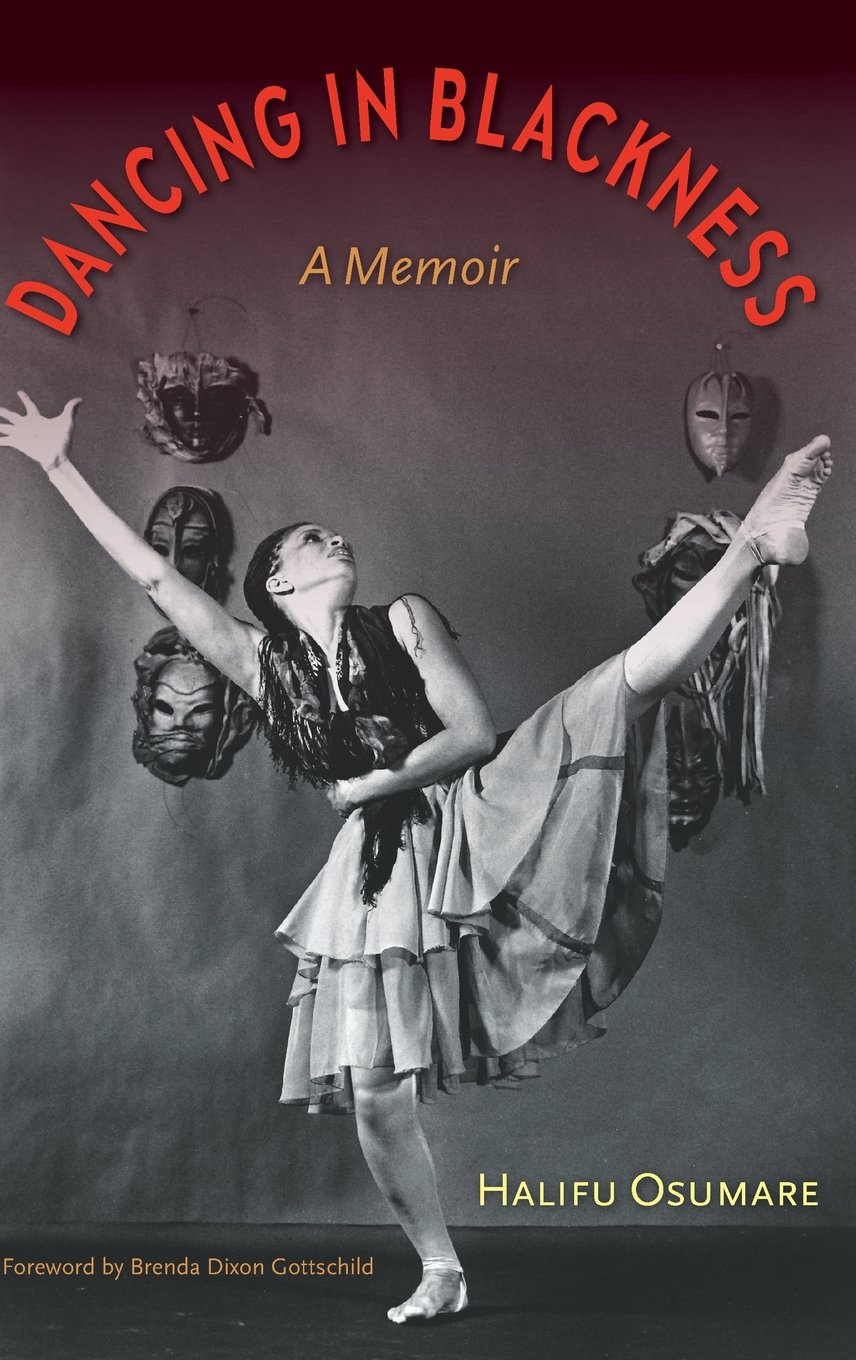 Dancing in Black book by Halifu Osuamare professor African and African American studies