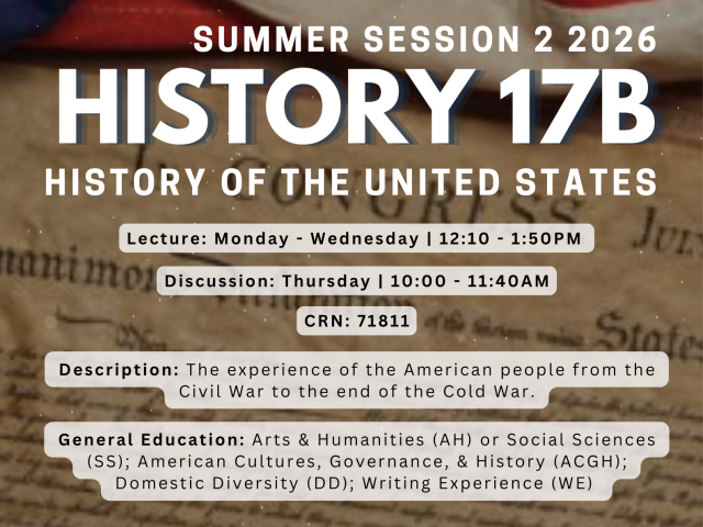 Graphic flyer for History 17B summer session over US flag and Constitution background